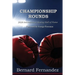 Championship Rounds