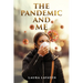 The Pandemic and Me