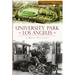 University Park, Los Angeles: A Brief History