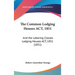 The Common Lodging Houses ACT, 1851: And the Laboring Classes Lodging Houses ACT, 1851 (1851)