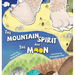 The Mountain Spirit and the Moon