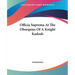 Officia Suprema At The Obsequies Of A Knight Kadosh