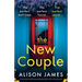 The New Couple: An absolutely addictive psychological thriller with a shocking twist