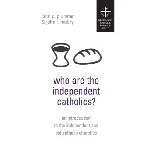 Who Are the Independent Catholics?