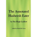 The Annotated Hasheesh Eater