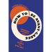 How to Be Avant-Garde: Modern Artists and the Quest to End Art