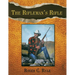 The Rifleman's Rifle: Winchester's Model 70, 1936-1963