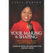 Your Making and Shaping: The Tests and Trials that Form You