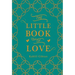 The Little Book of Love