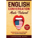 English Conversation Made Natural: Engaging Dialogues to Learn English (2nd Edition)