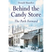 Behind the Candy Store: The Path Forward