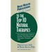User's Guide to the Top 10 Natural Therapies: Your Introductory Guide to the Best That Natural and Alternative Therapies Offer