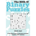 The Book Of Binary Puzzles: 12x12: 100 12x12 binary puzzles, complete with solutions