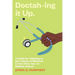 Doctah-ing it Up: A Guide for Adapting to the Culture of Medicine in Your First Year of Medical School