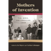 Mothers of Invention: Film, Media, and Caregiving Labor