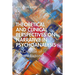 Theoretical and Clinical Perspectives on Narrative in Psychoanalysis: The Creation of Intimate Fictions