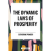 Dynamic Laws of Prosperity