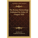 The Roman Martyrology Published By Order Of Gregory XIII