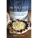 The Pie Lady: Classic Stories from a Mennonite Cook and Her Friends