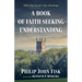 A Book of Faith Seeking Understanding: Fifty-Two Lord's Day Readings