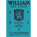 William the Silent: William of Nassau, Prince of Orange, 1533-1584