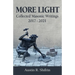 More Light: Collected Masonic Writings 2017 - 2021