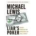 Liar's Poker: Rising Through the Wreckage on Wall Street