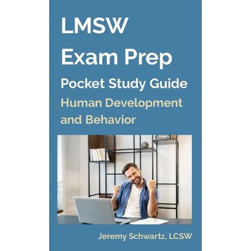 LMSW Exam Prep Pocket Study Guide: Human Development and Behavior