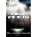 Working with the Law