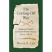 The Cutting-Off Way: Indigenous Warfare in Eastern North America, 1500-1800
