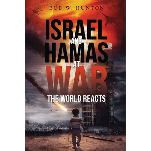 Israel and Hamas at War