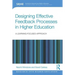 Designing Effective Feedback Processes in Higher Education: A Learning-Focused Approach