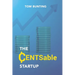 The CENTsable StartUp