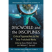 Discworld and the Disciplines: Critical Approaches to the Terry Pratchett Works