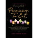 Permission To Eat: A practical guide to working yourself out of an eating disorder during college, while celebrating the awesomeness that is you!