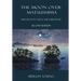 The Moon over Matsushima: Insights into Moxa and Mugwort (Second Edition)
