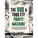 The QQQ and TQQQ ETF Profit Machine: A Roadmap for Trading and Investing in Cutting-Edge AI-Focused Tech Titans