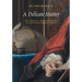 A Delicate Matter: Art, Fragility, and Consumption in Eighteenth-Century France