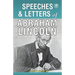Speeches & Letters of Abraham Lincoln, 1832-1865