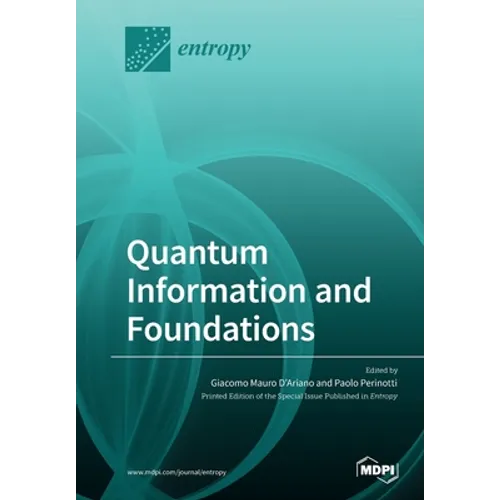 Quantum Information and Foundations