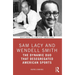 Sam Lacy and Wendell Smith: The Dynamic Duo that Desegregated American Sports