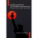 Apocalyptic Authoritarianism: Climate Crisis, Media, and Power