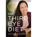 The Third Eye Diet: Intuition Nutrition for Spiritual Activation