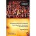Rethinking Capitalist Development: Primitive Accumulation, Governmentality and Post-Colonial Capitalism