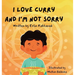 I Love Curry and I'm Not Sorry