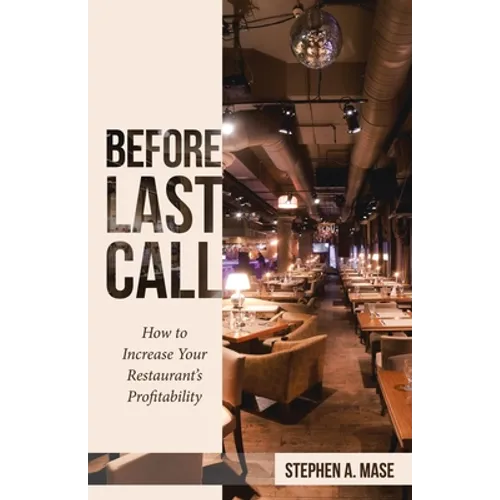 Before Last Call: How to Increase Your Restaurant's Profitability