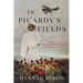 In Picardy's Fields: Prequel to The Diamond Courier