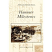 Hanover Milestones