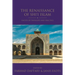 The Renaissance of Shi'i Islam: Facets of Thought and Practice