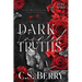 Dark Tangled Truths